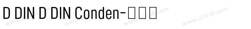 D DIN D DIN Conden字体转换